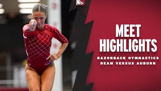 Highlights Arkansas Beam Versus Auburn  RAZORBACK GYMNASTICS [upl. by Leziar262]