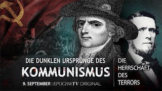 Die dunklen Ursprünge des Kommunismus – Teil 2 Die Herrschaft des Terrors [upl. by Marielle]