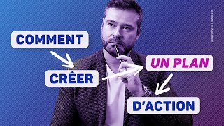 Comment se Créer un PLAN dACTION efficace dans nimporte quel domaine [upl. by Adnuhsal]