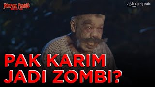 PAK KARIM JADI ZOMBI  TEASER EPISOD 7 KAMPONG PISANG BERSIRISIRI [upl. by Nyladam]