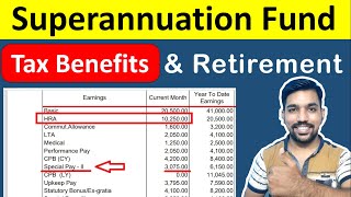 What is Superannuation Fund amp How it Works Income Tax with Superannuation Fund [upl. by Kaitlynn108]