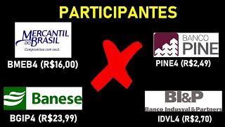 BANCO PINE PINE4 X BANCO INDUSVAL IDVL4 X BANCO MERCANTIL BMEB4 X BANESE BGIP4 [upl. by Naltiak]