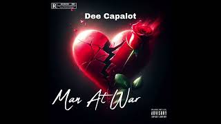 Dee Capalot  Man At War Ft Yung Buck [upl. by Dnomyar]