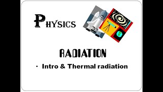 Introduction amp Thermal radiation Radiation Part  1 Tamil [upl. by Ahsitnauq]