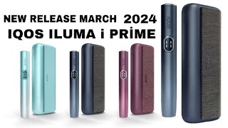 NEW SERIES IQOS ILUMA i PRIME  MY OLD AND NEW IQOS ILUMA  2024 NEW IQOS ILUMA [upl. by Licna570]