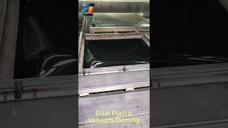 Ditai Plastic Autoparts Vacuum Forming： This is our forming process [upl. by Madelle]