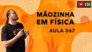 Sistemas Mecânicos não Conservativos  forças dissipativas  Mãozinha em Física 067 [upl. by Anana809]