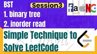 LeetCode examples  BST  binary tree  inorder read  session3  faangacademy [upl. by Siroled501]