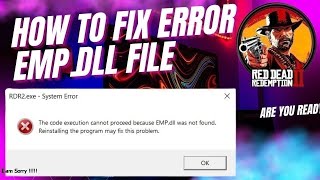 How to fix empdll  entry point not found  how to fix RDR 2 Empdll was not found error 100 Fix [upl. by Yddor]