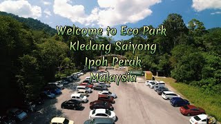 Welcome to Eco Park Kledang Saiyong Ipoh Perak Malaysia [upl. by Moreville]