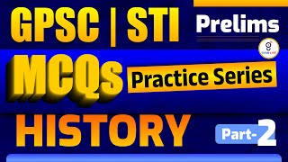 GPSC  STI  CCES SPECIAL  MCQs Practice Series  HISTORY  LIVE 08PM gyanlive history [upl. by Naols892]