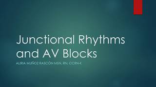 ECG Perfusion Junctional Rhythms [upl. by Wally]