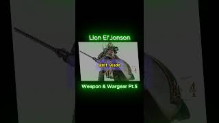 Lion El Jonson Weapon amp Wargear Pt5 warhammer40k spacemarines horusheresy lore lioneljohnson [upl. by Eremehc]