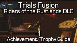 Trials Fusion  1 AchievementTrophy Guide  Riders of the Rustlands DLC [upl. by Schwing]