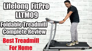 Lifelong FitPro LLTM09 Foldable Design Motorized Treadmill Complete Review  Best Treadmill for Home [upl. by Yarrum485]