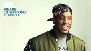 Derek Minor  quotWe Are Champions Ft SPZRKTquot reachrecords thederekminor rmgtweets [upl. by Eceertal]