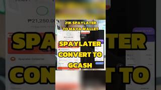 SPAYLATER CASHOUT  HOW TO CONVERT SPAYLATER TO GCASH  REALTIME PAYMENT spaylater [upl. by Ikeda226]