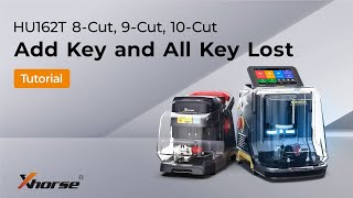 Xhorse HU162T 8Cut 9Cut 10Cut Add Key and All Key Lost Tutorial VVDISHOP [upl. by Ennovi655]