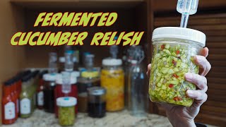 Fermented Cucumber Pepper Relish [upl. by Maurise130]