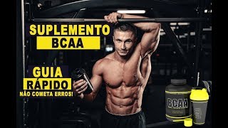 BCAA  Para que serve Benefícios e Como tomar [upl. by Nugesulo947]