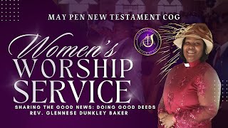 May Pen New Testament COGs Womens Worship Service with Rev Glennese Dunkley Baker [upl. by Kaia]