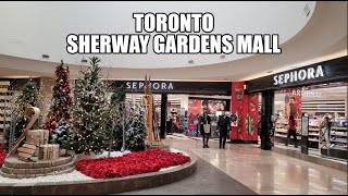 4K 🇨🇦 Sherway Gardens Shopping Mall Walking Tour  Luxury Mall  Etobicoke Toronto Ontario Canada [upl. by Shererd]