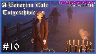 A Bavarian Tale  Totgeschwiegen 🕵️ 10  Erstmal mit Schorsch einen drauf machen  gameplay deutsch [upl. by Claude]