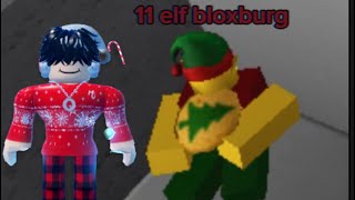 11 elf bloxburg elf hunt 2023 [upl. by Karalee]