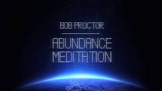 Calm Guided Meditation to Gain Abundance Love amp Happiness  Bob Proctor [upl. by Chuipek872]