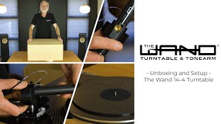 The Wand 144 Turntable Unboxing and Setup See separate videos for Master Turntable [upl. by Gombosi]