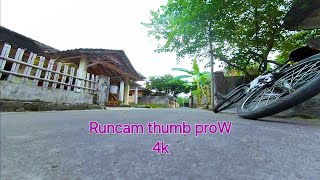 fpv drone dengan runcam thumb pro W 4k fpv drone runcam [upl. by Philip]