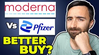 Moderna vs Pfizer Stock…Which is the Better Buy [upl. by Stefano]