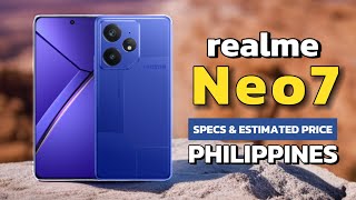 realme Neo7 Estimated Price Specs amp Features in Philippines [upl. by Nojel]