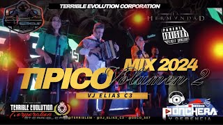 🇵🇦VIDEO MIX DE TIPICO NUEVOS 2024  Vj Elías C3 Ft Terrible Evolution Corporation  tipicopanama [upl. by Novar]