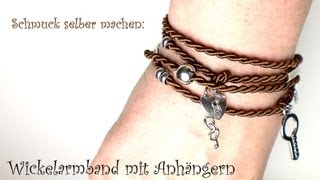 Schmuck selber machen Wickelarmband mit Anhängern [upl. by Ahseiym]