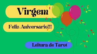 VIRGEM 🎉 Leitura de ANIVERSÁRIO 🎉 2024 O Ano da Transformação [upl. by Aniroc514]