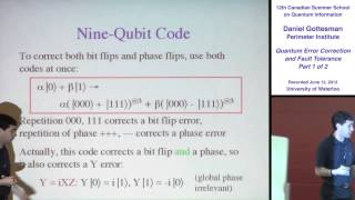 Daniel Gottesman  Quantum Error Correction and Fault Tolerance Part 1  CSSQI 2012 [upl. by Gnof772]