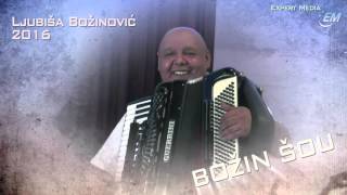 Ljubisa Bozinovic  BOZIN SOU [upl. by Soluk103]