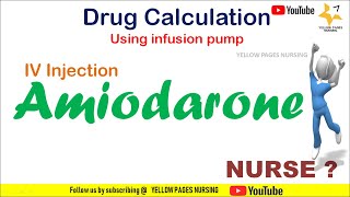 Amiodarone injection calculation using syringe pumpInfusion pumpDrug calculation for Nurses [upl. by Anavoj375]