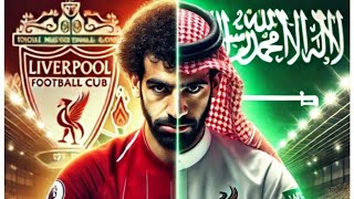 العرض الأخير و المُراقب السعودي 🧐  تجديد عقد صلاح مع ليفربول  The Last Offer [upl. by Eniad]