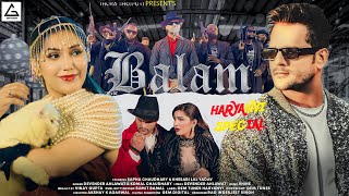 Balam  बलम  4k Video  Khesari Yadav New Haryanvi Song  FeatKhesari Lal Sapna Choudhary [upl. by Granville964]