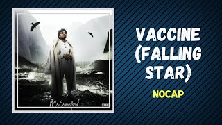 NoCap  Vaccine Falling Star Lyrics [upl. by Burchett]