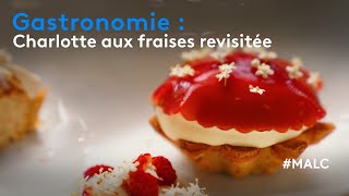 Gastronomie  charlotte aux fraises revisitée [upl. by Nyral]