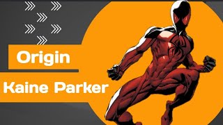 Origin of Kaine Parker  Only SpiderMan who Can transform into Horrifying Tarantula on Will [upl. by Armillda]