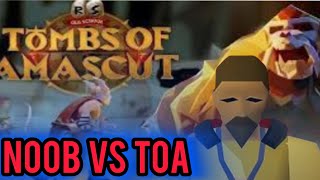 OSRSA Noob did ToA today First Raid [upl. by Amaral]