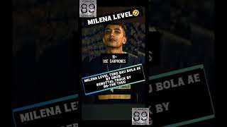 milena level tero bau bola ae GBOBOFFICIAL 89TheThug shorts shortvideo ytshorts diss [upl. by Asli]