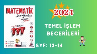 MİKRO ORJİNAL TYT MATEMATİK SORU BANKASI ÇÖZÜMLERİ  TEMEL İŞLEM BECERİSİ  SAYFA 13  14 [upl. by Nedrah]