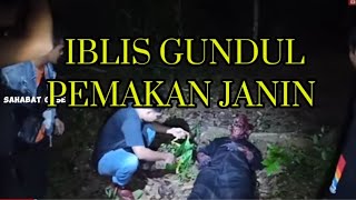 IBLIS GUNDUL PEMAKAN JANINGanangsetiokoGaseteam [upl. by Silera793]