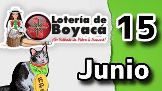 Resultado LOTERIA DE BOYACA Sabado 15 de Junio de 2024 [upl. by Angelis230]