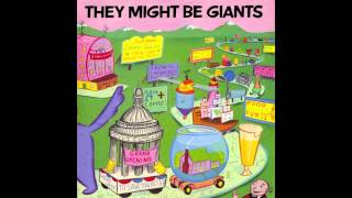 Dont Lets Start  They Might Be Giants official song [upl. by Eninaej]